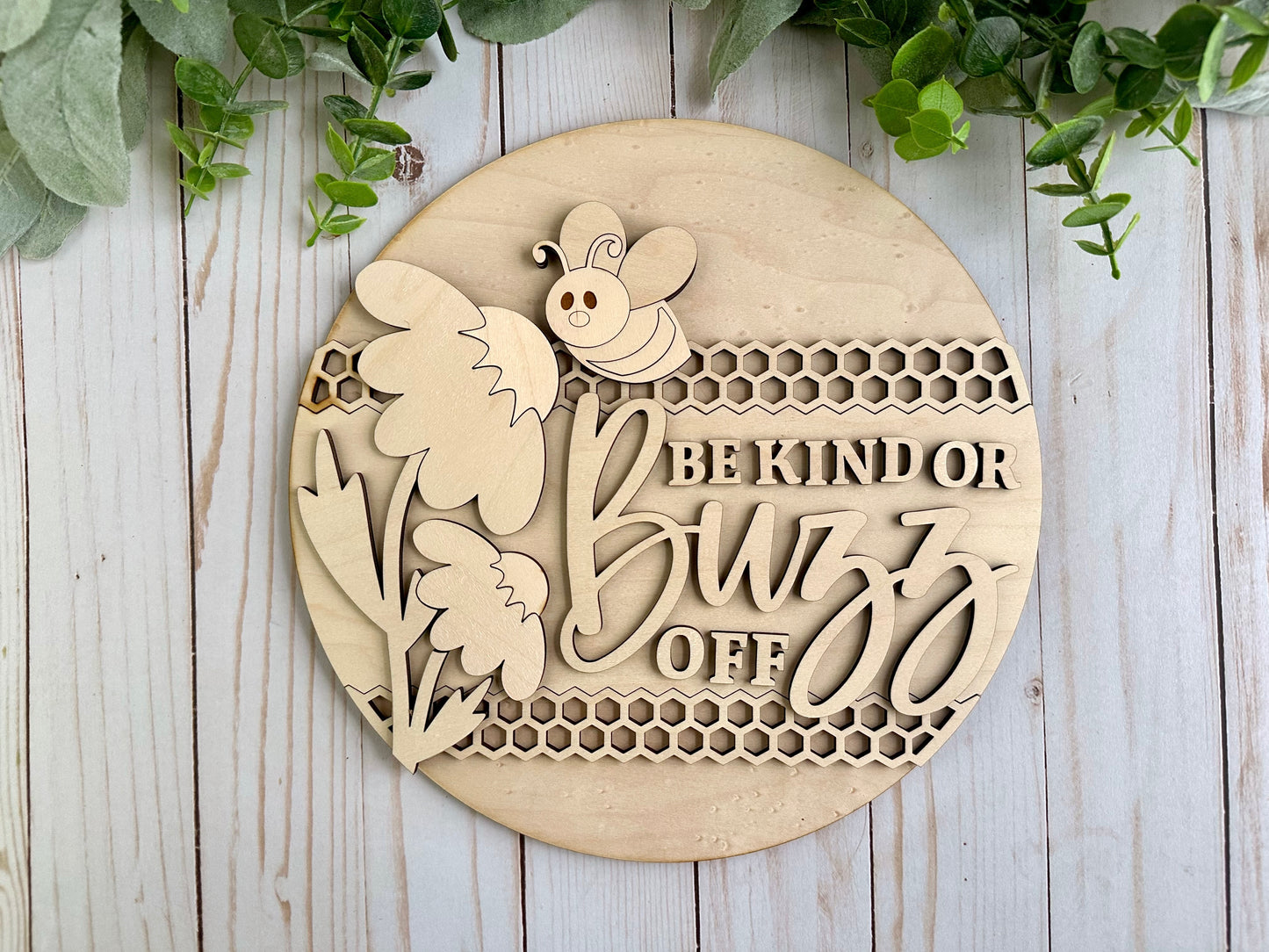 Be Kind or BUZZ Off