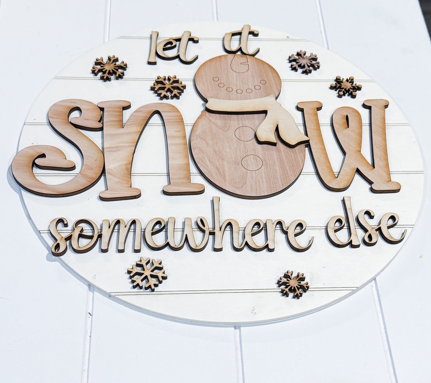 Let it Snow somewhere else