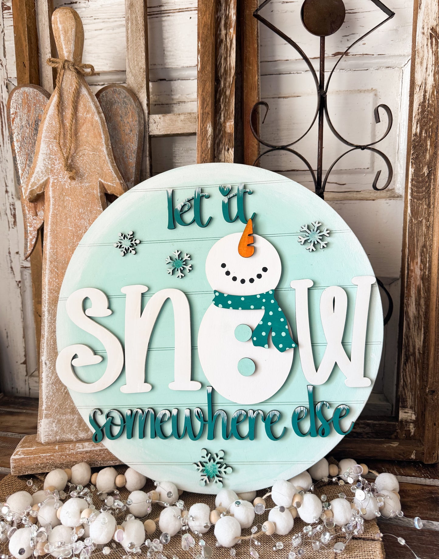 Let it Snow somewhere else