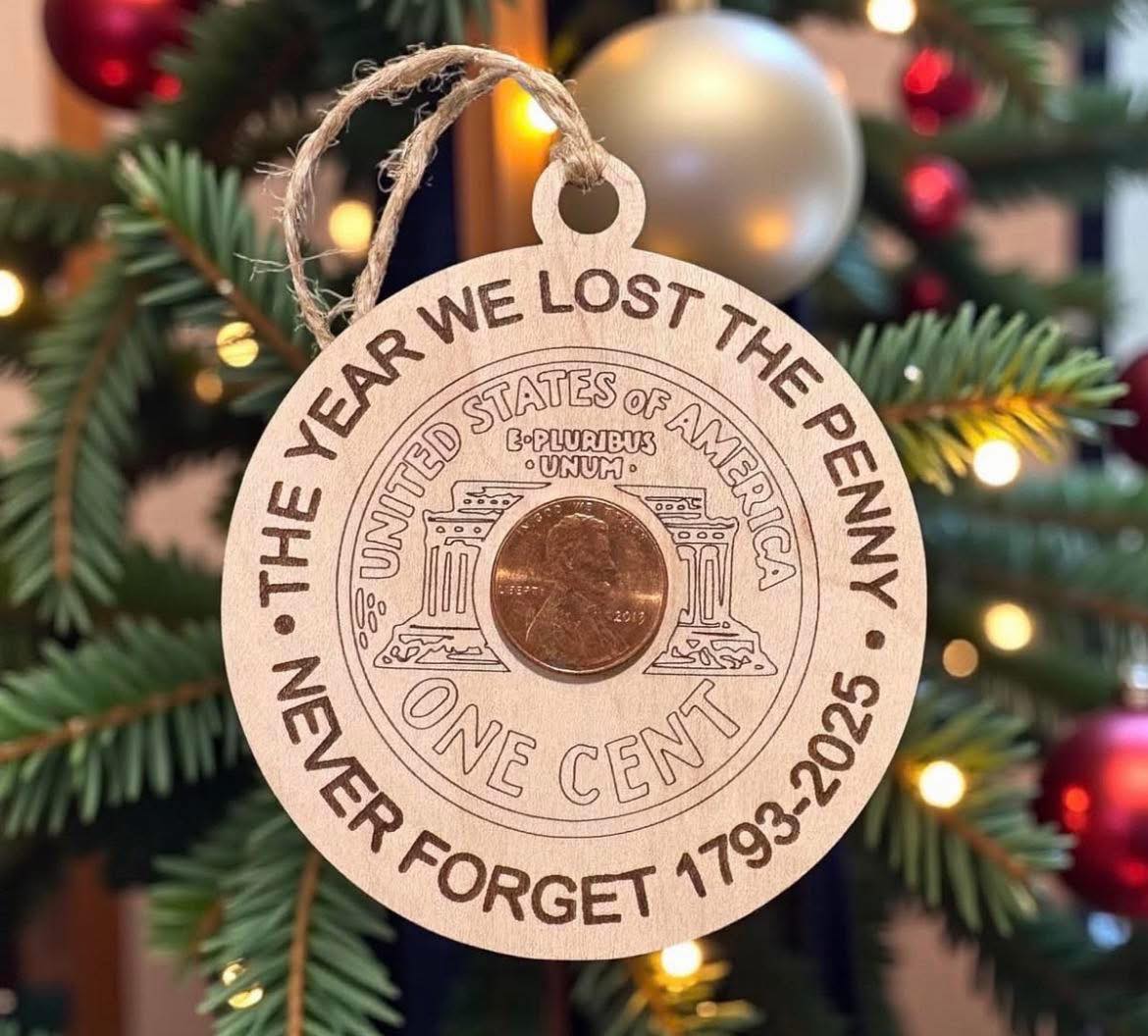 Penny Keepsake ornament - penny not included