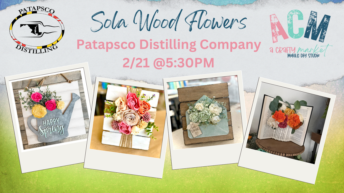 Sola Wood Flowers Workshop @ Patapsco Distilling